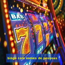 bingo com nomes de pessoas